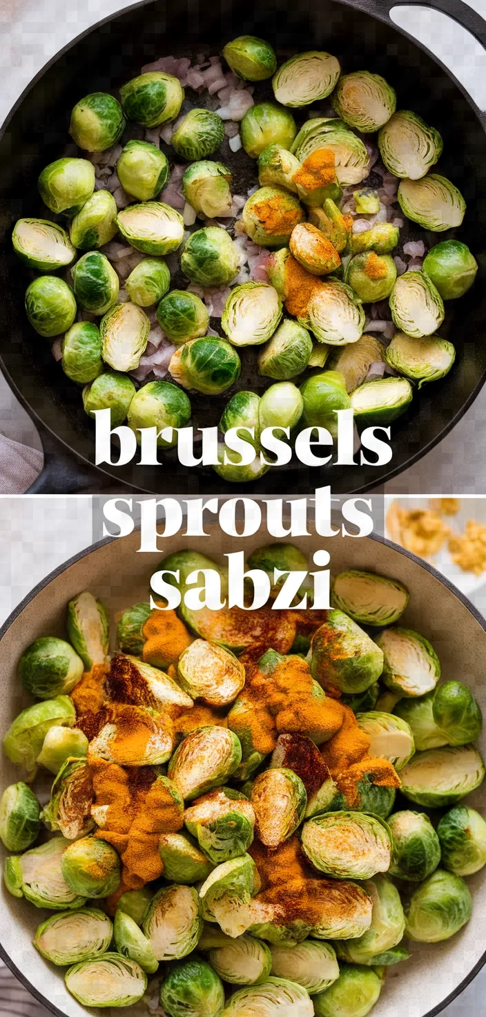 Brussels Sprouts Sabzi Recipe